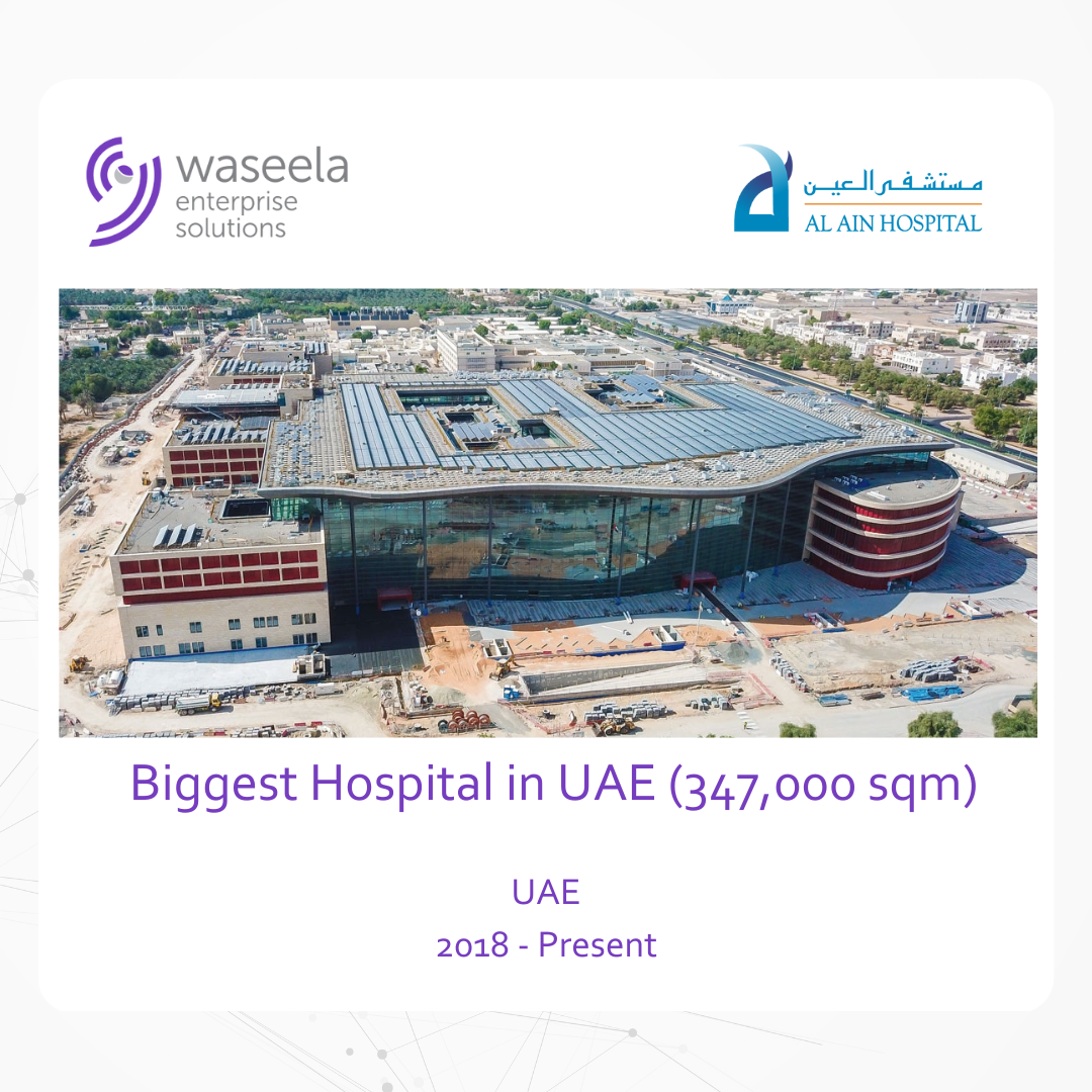 Waseela signs with Al Ain Hospital (The biggest hospital in the UAE) to deliver Data collection and asset registration for over 450,000 civil electromechanical assets.
