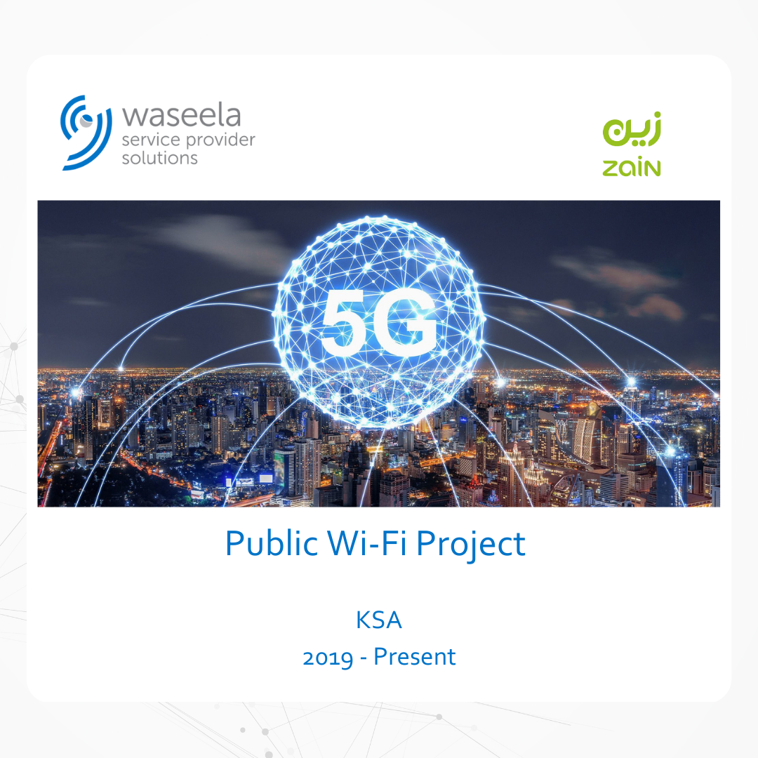 Waseela signs with Zain KSA to deliver a turnkey public Wi-Fi projectdistributed across the Kingdom; Site acquisition, supply, designing, installation, configuration & integration of 3,000 Access Points